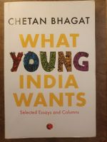 What Joung Indians Want - Chetan Bhagat