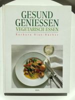 Kochbuch Gesund und vegetarisch