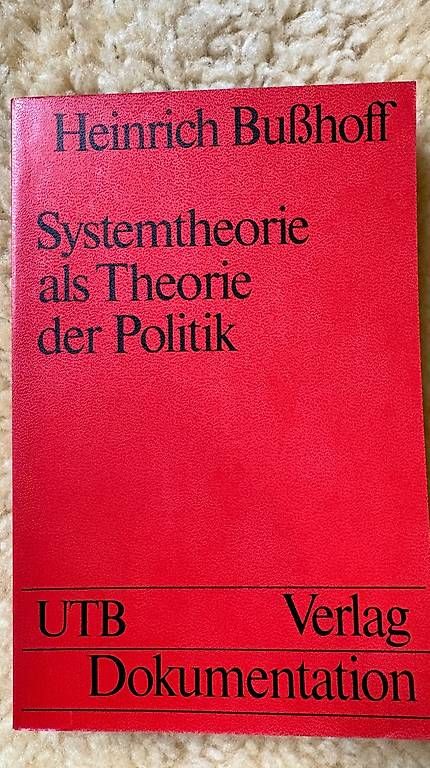 Bücher: Systemtheorie als Theorie der Politik – Gebraucht aus Basel von pat_y298