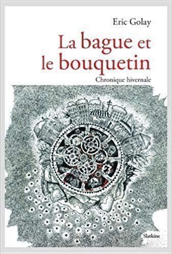 Libri: La bague et le bouquetin – Usato da Neuchâtel venduto da Dualseele