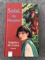 Solal, das Feuerpferd von Federica de Cesco