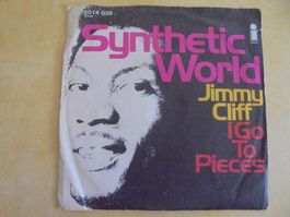 Jimmy CLIFF " Synthetic World " 7" Deutschland 1970