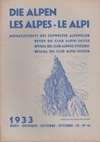 DIE ALPEN LES ALPS LE ALPI Oct 1933 RIVISTA CLUB ALPINO‪ Cas