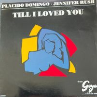 Vinyl-Single Jennifer Rush/Placido Domingo -  Till I Loved Y