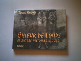 Livre de robert Hainard Coeur de Loups