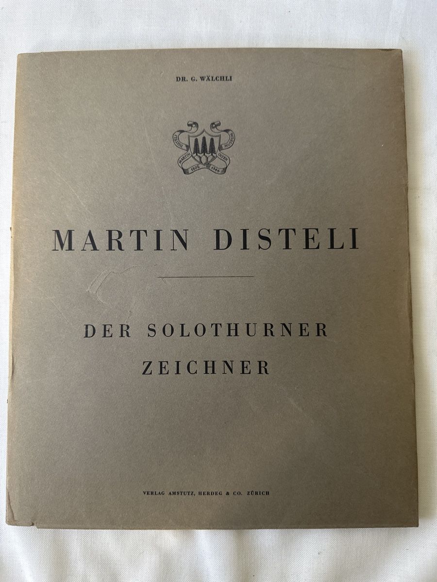 Libri: Martin Disteli: Der Solothurner Zeichner 1945 – Usato da Zürich venduto da Chaeffeler