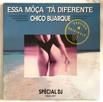 CHICO BUARQUE - ESSA MÔÇA 'TĀ DIFFERENTE