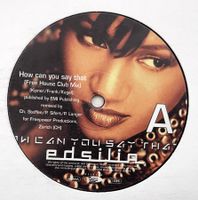 Edsilia – How Can You Say That - Vinyl