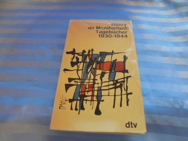 Libri: Henry de Montherland: Tagebücher – Usato da Hinwil venduto da Glasperlen