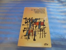 Henry de Montherland: Tagebücher