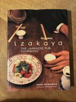 Izakaya. The Japanese Pub Cookbook