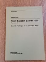 Règlement "Fusil d'assaut 5,6 mm 1990" NTTC - édition essai