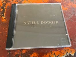 Artful Dodger It’s all about the stragglers. CD