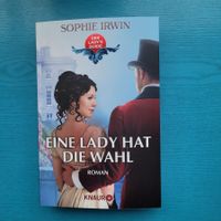 Sophie Irwin- Eine Lady hat die Wahl