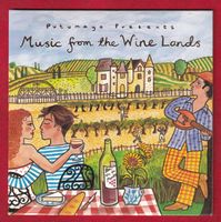 Putumayo - Music From The Wine Lands (CD)