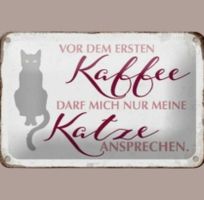 🔥 KAFFEE & KATZEN Blechschild 🎀 12x18cm OVP 🔥