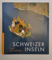Schweizer Inseln - Traum und Wirklichkeit / Buch 2001 ab 10.