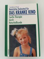 Natürlich Heilmittel für das kranke Kind