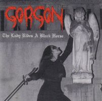 Gorgon – The Lady Rides A Black Horse, Rar und Vergriffen! a