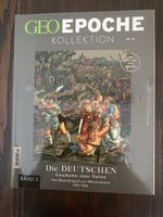 GEO EPOCHE KOLLEKTION NR. 18 Die Deutschen Band 2