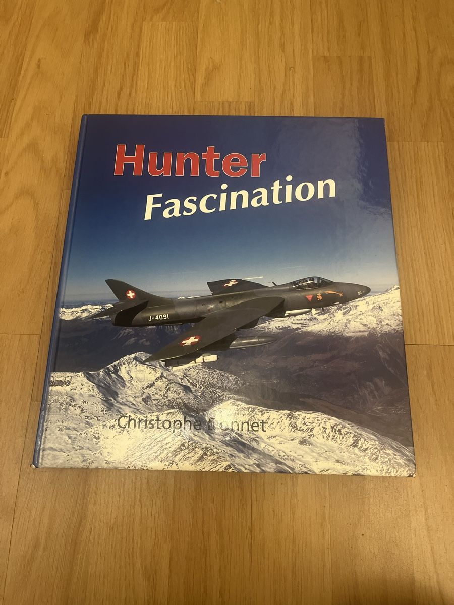 Libri: Hunter Fascination Schweizer Flugwaffe Armee – Usato da Wiesenberg venduto da swissantik