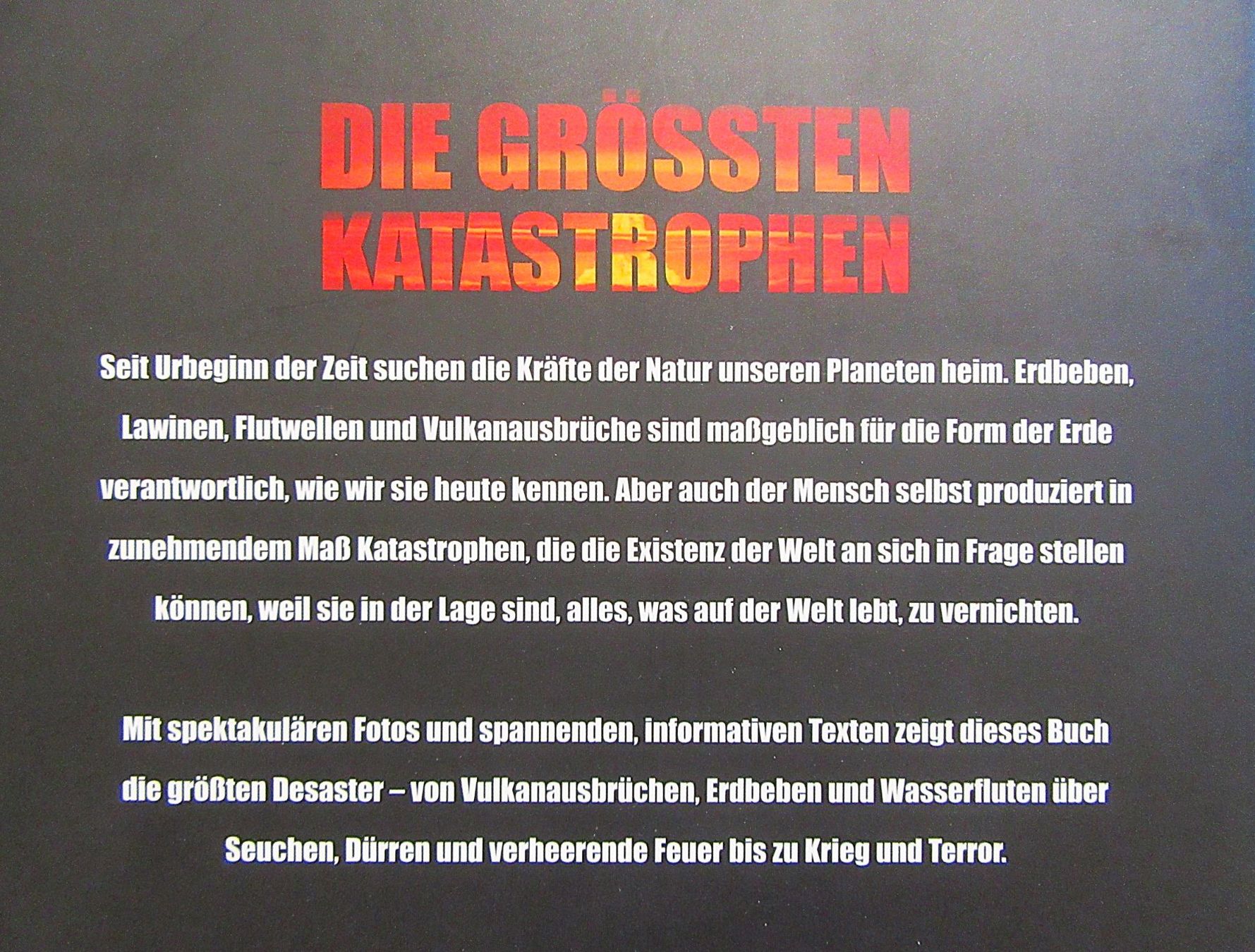 Libri: Die grössten Katastrophen - Seuchen • Krieg • Terror .... – Usato da Auenstein venduto da Padabimbim 1