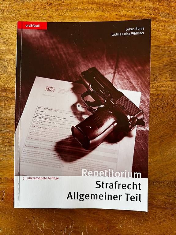 Libri: Repetitorium Strafrecht Allgemeiner Teil, Bürge / Wirthner – Usato da Effretikon venduto da alicebrunner