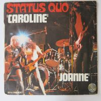 Vinyl-Single Status Quo - Caroline / Joanne