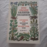 Das Grosse Kräuter Heilbuch Ratgeber Gesunde Kranke