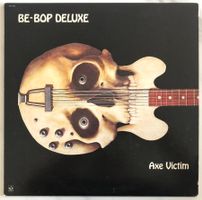 BE-BOP DELUXE - AXE VICTIM