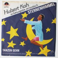 7" HUBERT KAH - STERNEHIMMEL - NDW Neue Deutsche Welle Hit!