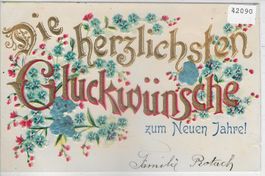 Die gerzlichsten Glückwünsche zum Neuen Jahre! Präge-Litho