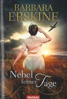 Erskine Barbara - Nebel ferner Tage / Hist. Roman