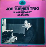 Joe Turner Trio with Slam Stewart and Jo Jones (Jazz, Swing)
