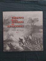 Coll. le Chant du Monde / Chants de la Guerre de Secession 1