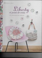Liberty et point de croix / 24 créations