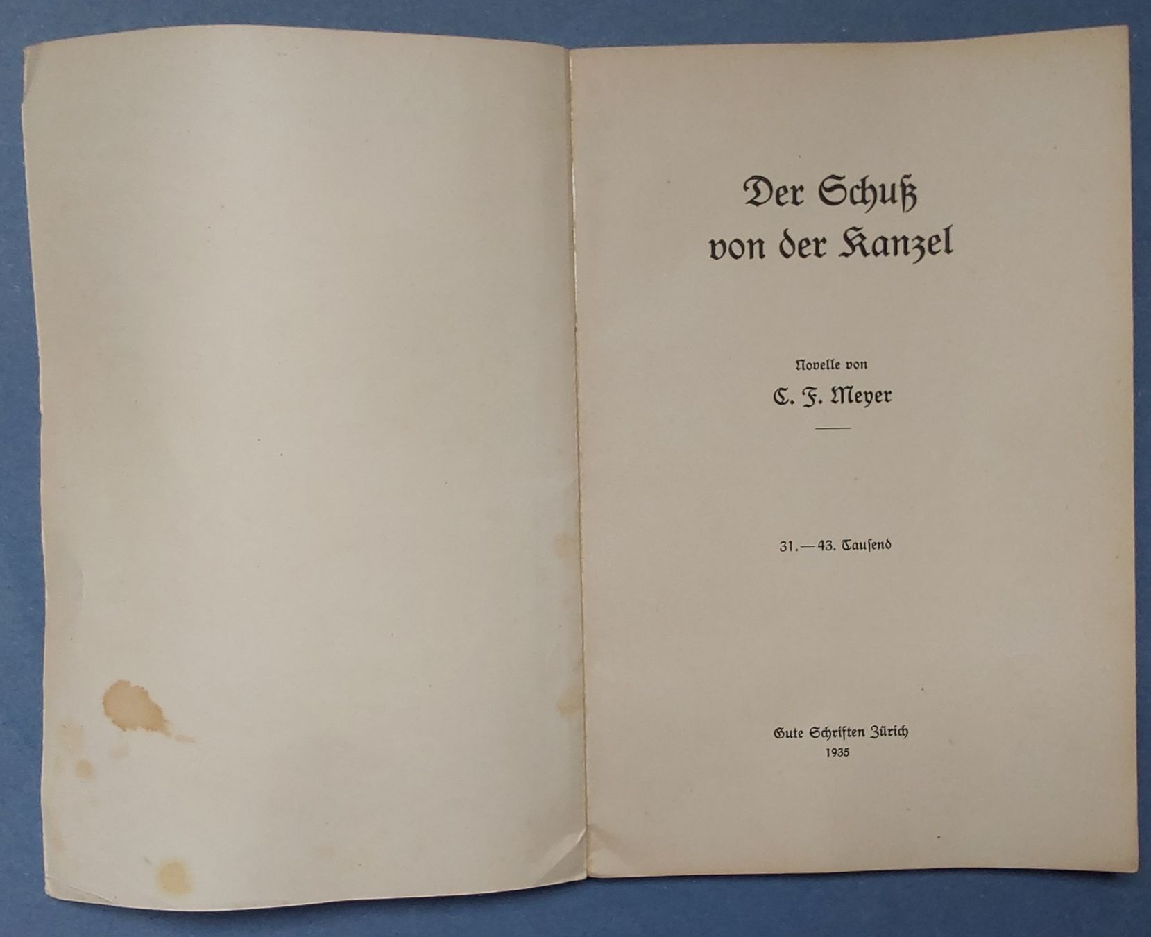 Bücher: Altes Heftli, C.F. Meyer: Der Schuss von der Kanzel, 1935 – Gebraucht aus Windisch von Benji026 2