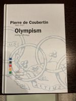 Pierre de Coubertin: OLYMPISM: SELECTED WRITING 2000