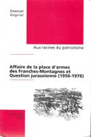 Affaire de la place d'armes des Franches-Montagnes - Livre