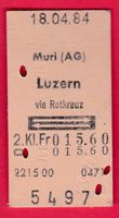 KARTON BILLETT, MURI(AG) - LUZERN, RETOUR, 2.KLASSE, 18.4.84