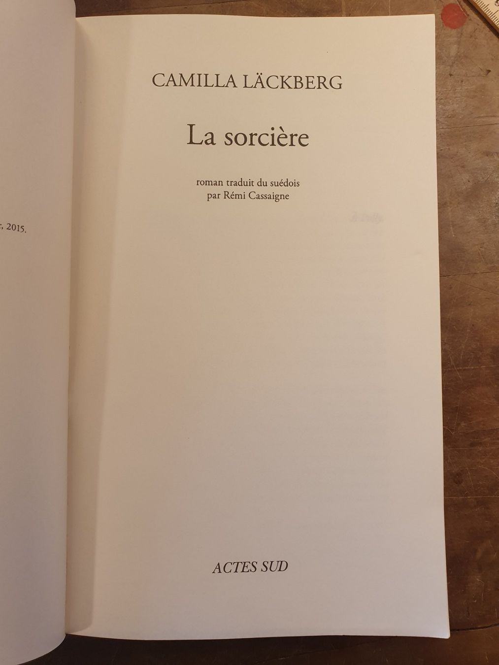 Libri: La sorcière - Camilla Läckeberg - Actes – Usato da Zürich venduto da loosebone 2