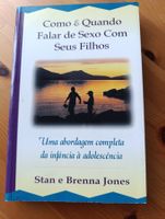 Como & Quando Falar de sexo com seus filhos - Stan Jones