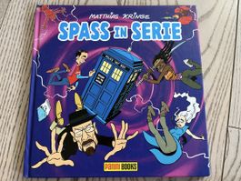 Spass in Serie - Comic von Matthias Kringe