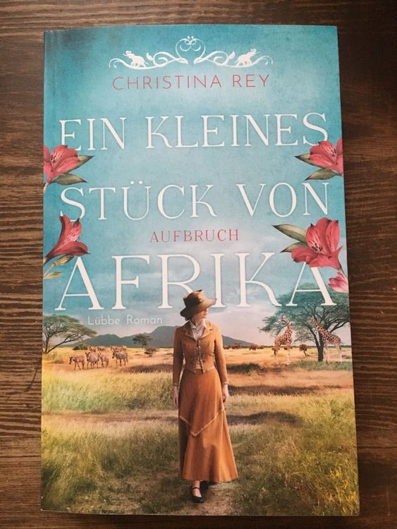Ein kleines Stück von Afrika - Christina Rey | Kaufen auf Ricardo