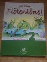 Jede Menge Flötentöne!  Schule für Sopranblöckflöte (2) +2CD