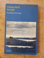 Störfall - Nachrichten eines Tages - Christa Wolf - Luchterh