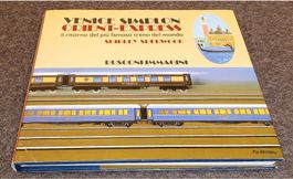 VENICE SIMPLON ORIENT-EXPRESS ritorno del più famoso treno..