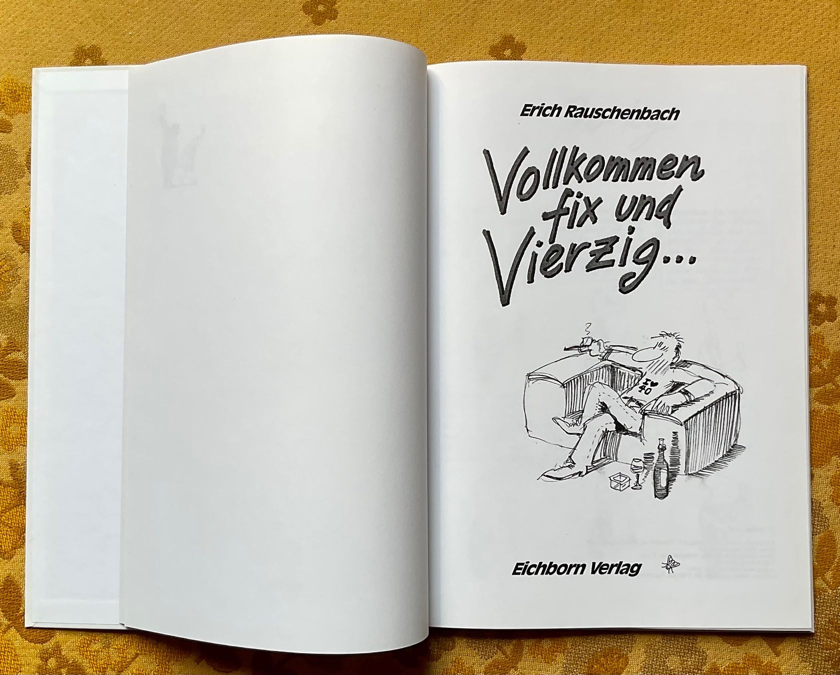 Bücher: Vollkommen Fix und Vierzig von 1998 – Gebraucht aus Endingen von nathan05 4