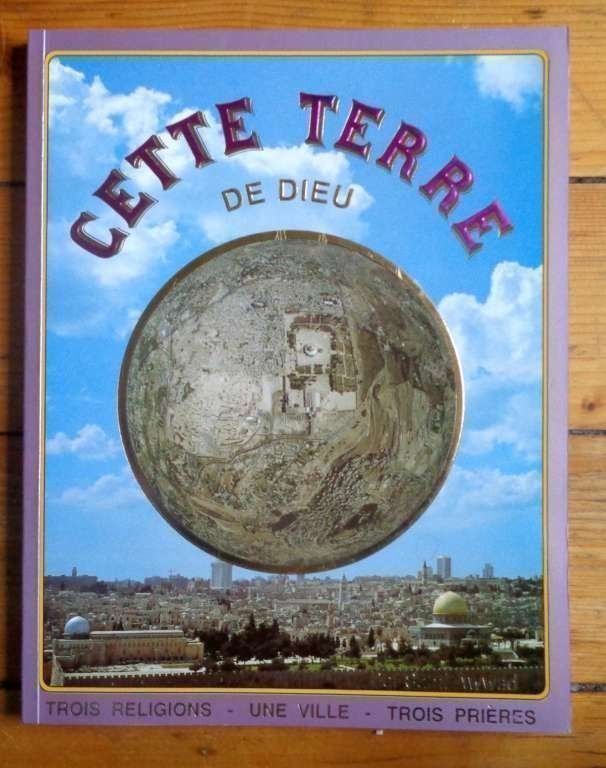 Libri: Cette terre de Dieu – Usato da Neuchâtel venduto da Dualseele