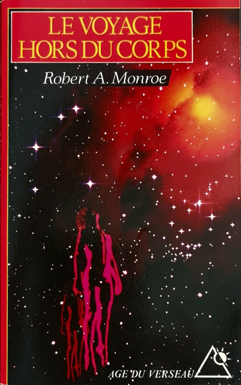 Libri: Le Voyage Hors Du Corps Techniques De Projection Du Corps As – Nuovo (secondo la descrizione) da Montreux venduto da Edelweissgirl_64